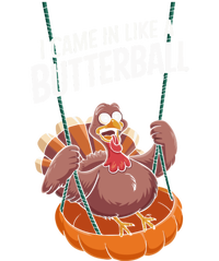 I Came In Like A Butterball Funny Thanksgiving Toddler Sweatshirt