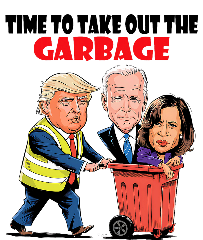 Funny Garbage For Trump 2024 Time To Take Out The Garbage T-Shirt