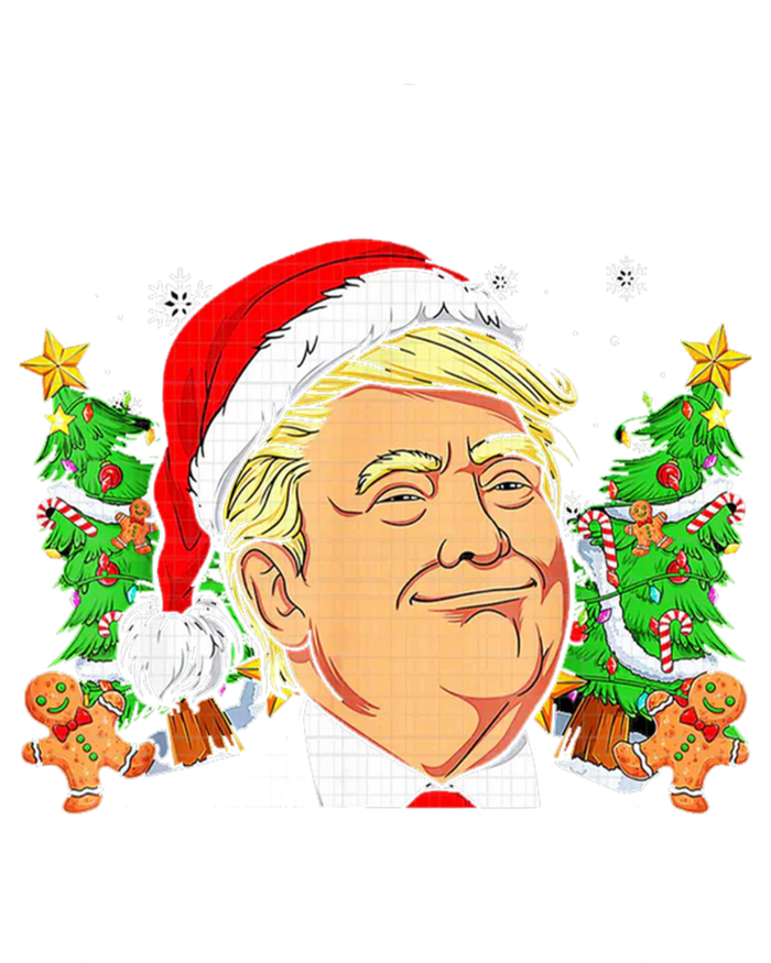 ILl Be Home For Christmas Funny Santa Claus Trump 2024 Gift Toddler T-Shirt