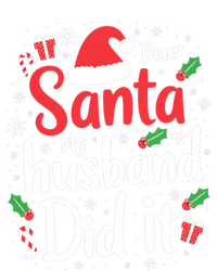 Dear Santa My Husband Did It Funny Family Christmas Pajama Great Gift Zip Tote Bag