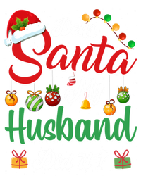 Dear Santa My Husband Did It Funny Santa Family Christmas Gift Sweatshirt Cinch Pack Bag