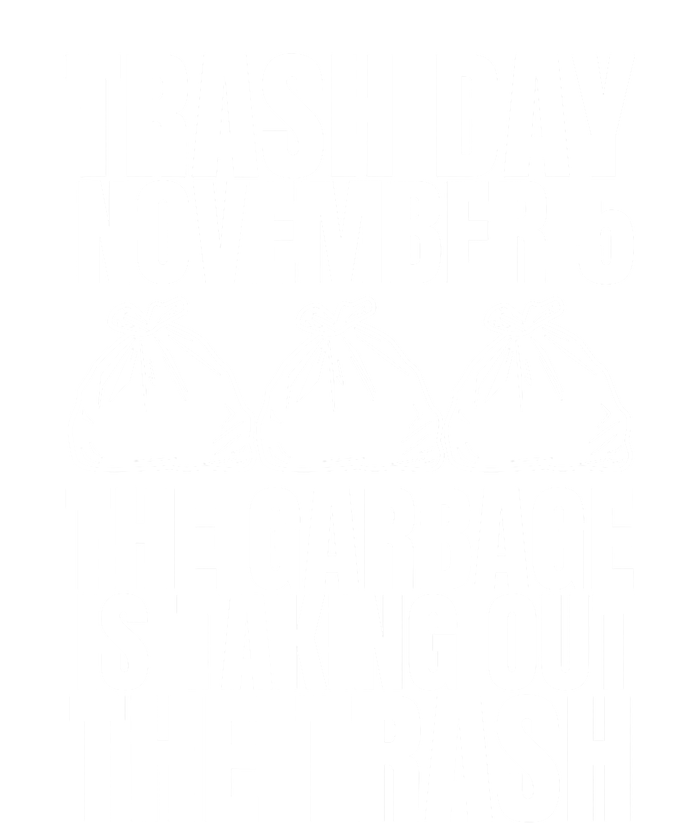 Trump Garbage Trash Day November 5 Garbage Taking Out Trash Gift Toddler Sweatshirt