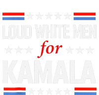 Loud White For Kamala Harris Kamala For President 2024 Gift T-Shirt