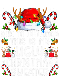 Due To Inflation This Is My Ugly Sweater Family Christmas T-Shirt