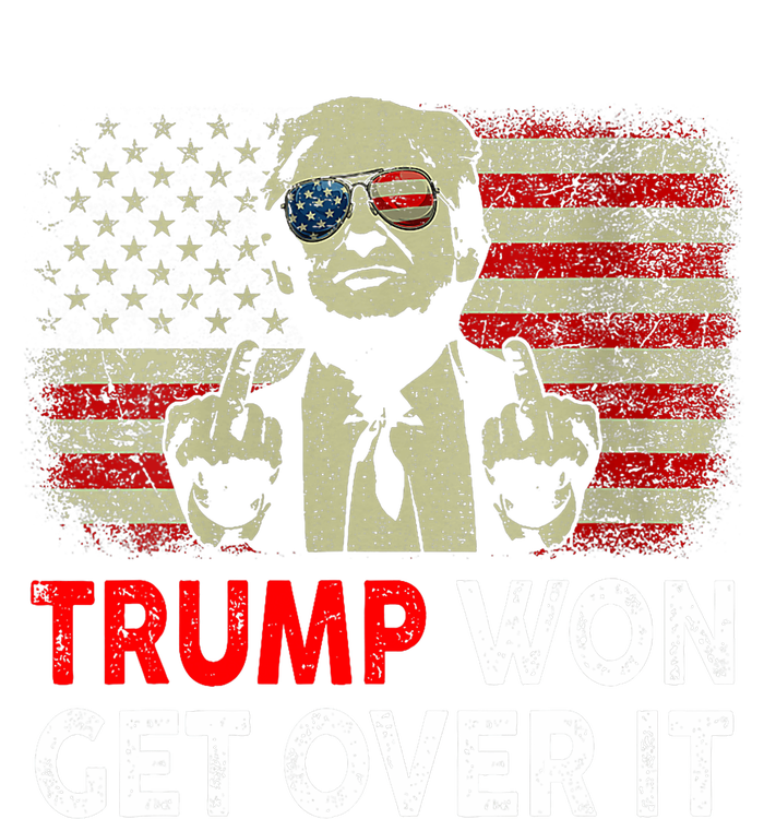 Trump Won Get Over It Patriotic Pro Trump Anti Kamala Funny T-Shirt