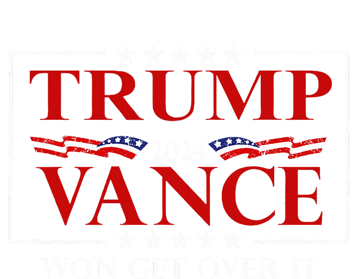 Trump Vance Won Get Over It President Inauguration Day 2025 Magnet