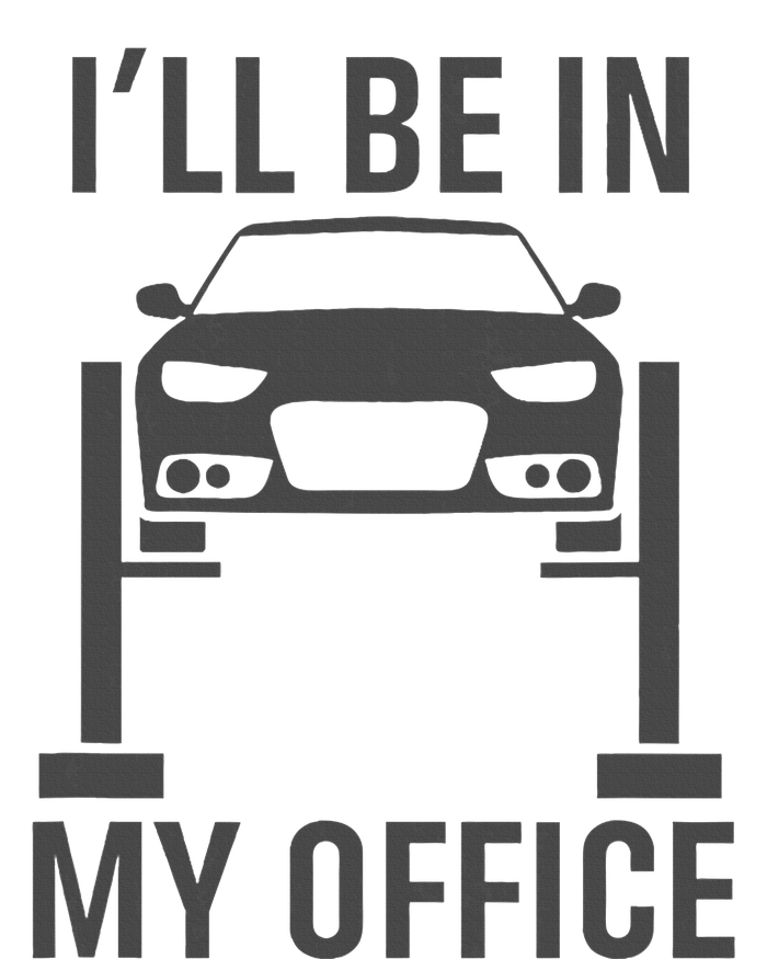 ILl Be In My Office Garage Car Mechanics Gift Women's T-Shirt