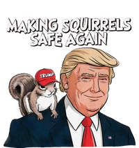 Make Squirrels Safe Again Trump 2024 Squirrels For Trump T-Shirt