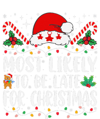 Most Likely To Be Late For Christmas Funny Family Christmas Yupoong Adult 5-Panel Trucker Hat