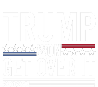 Trump Won Get Over It 2024 Premium Hoodie