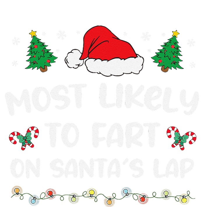 Most Likely Fart Santa Lap Lights Decor Christmas Tree Party T-Shirt