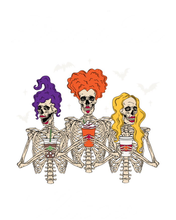 Up Witches With Skeleton Sisters Gift T-Shirt