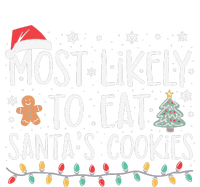 Most Likely To Eat Santas Cookies Xmas Family Christmas Softstyle Adult Sport Polo