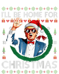 ILl Be Home For Christmas Funny Trump 2024 Ugly Xmas T-Shirt