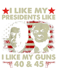 I Like My Presidents Like I Like My Guns 40 & 45 Vote Trump T-Shirt