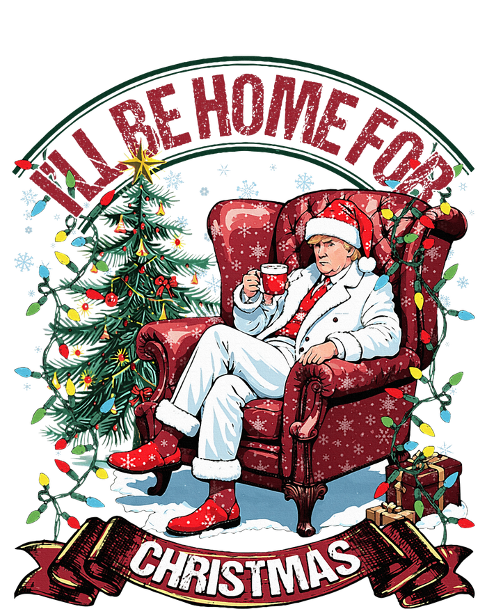 ILl Be Home For Christmas Funny Santa Claus Trump 2024 T-Shirt