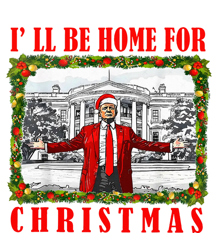 ILl Be Home For Christmas Funny Santa Claus Trump 2024 T-Shirt