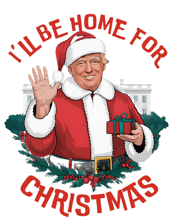 ILl Be Home For Christmas Trump Santa Ugly Pajamas Humor Long Sleeve Shirt