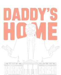 DaddyS Home Trump 2024 Take America Back 2024 T-Shirt