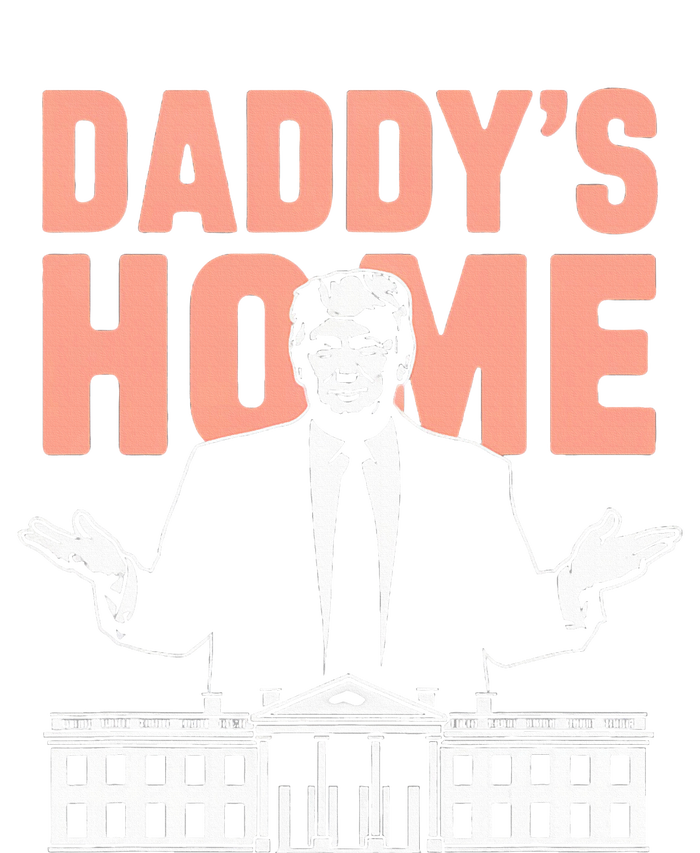 DaddyS Home Trump 2024 Take America Back 2024 T-Shirt