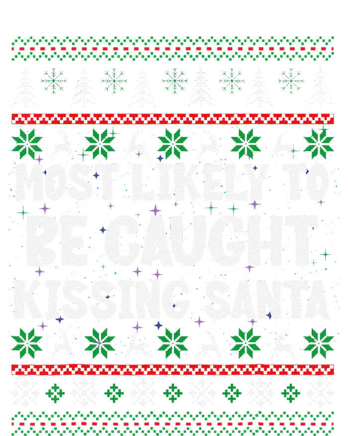 Most Likely To Be Caught Kissing Santa Christmas Matching T-Shirt