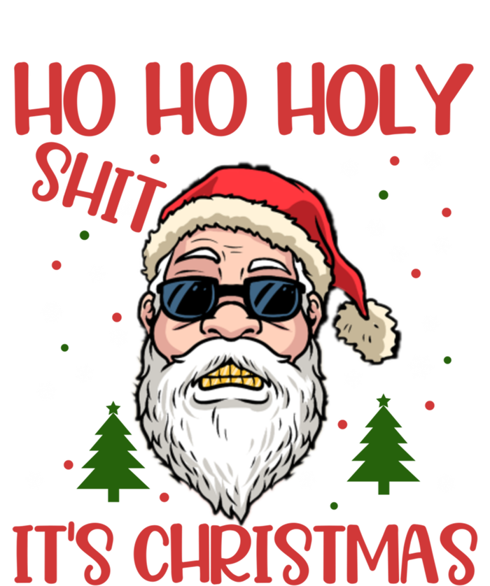 Ho Ho Holy Shit ItS Christmas Santa Funny Gift Bumper Sticker