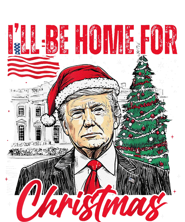 ILl Be Home For Christmas Funny Santa Trump Xmas Pajamas T-Shirt