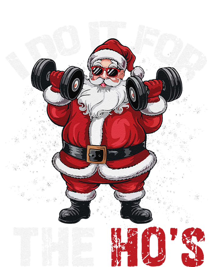 I Do It For The Hos Funny Christmas Santa Lifting Dumbbells T-Shirt