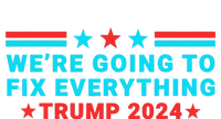 We’Re Going To Fix Everything Trump Victory Speech 2024 T-Shirt