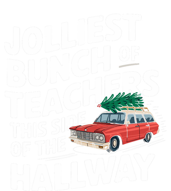 Jolliest Bunch Of Teachers This Side Of The Hallway Xmas T-Shirt