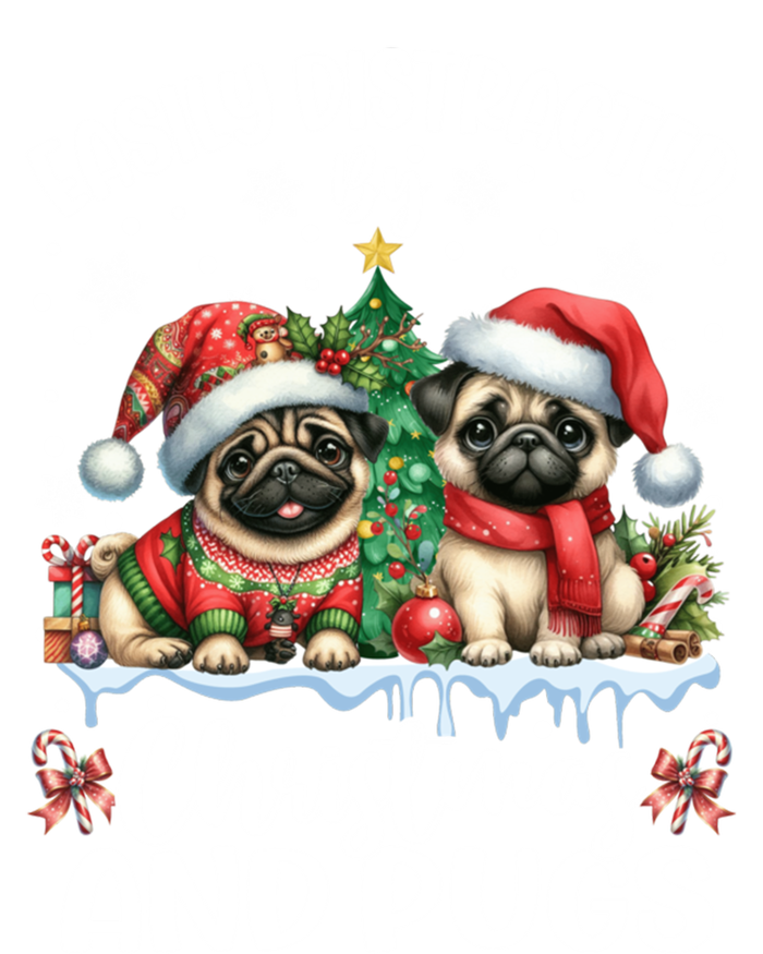 Easily Distracted By Christmas And Pug Dogs Santa Christmas Gift Tall Sweatshirt