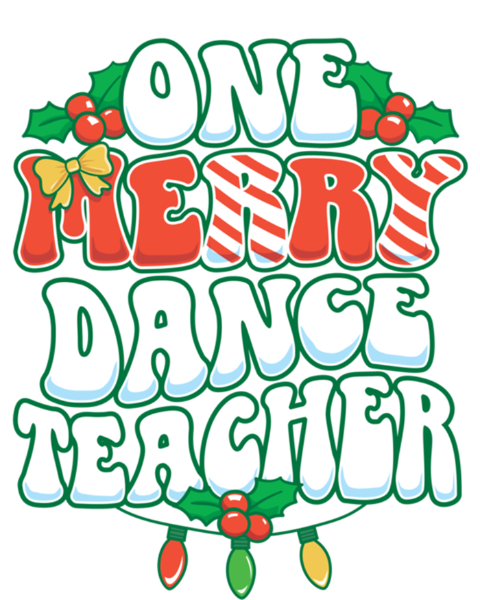 One Merry Dance Teacher Christmas Xmas Dancing Gift T-Shirt