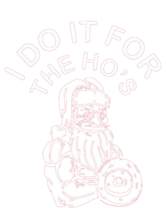 I Do It For The HoS Funny Santa Christmas Bodybuilding Cool Gift Pom Pom 12in Knit Beanie