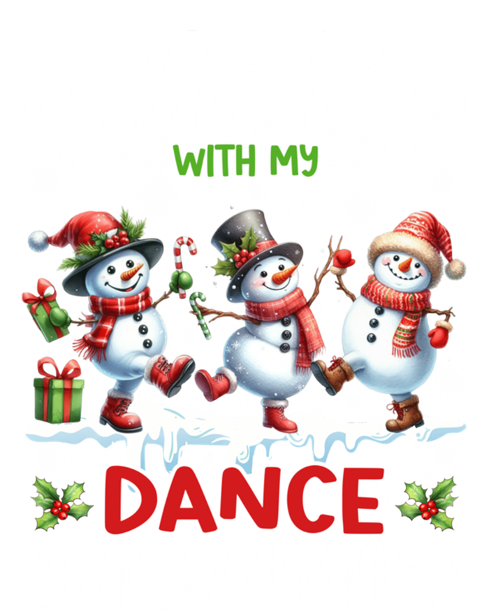 Cute Chillin With My Dance Snowmies Funny Teacher Christmas Cool Gift T-Shirt