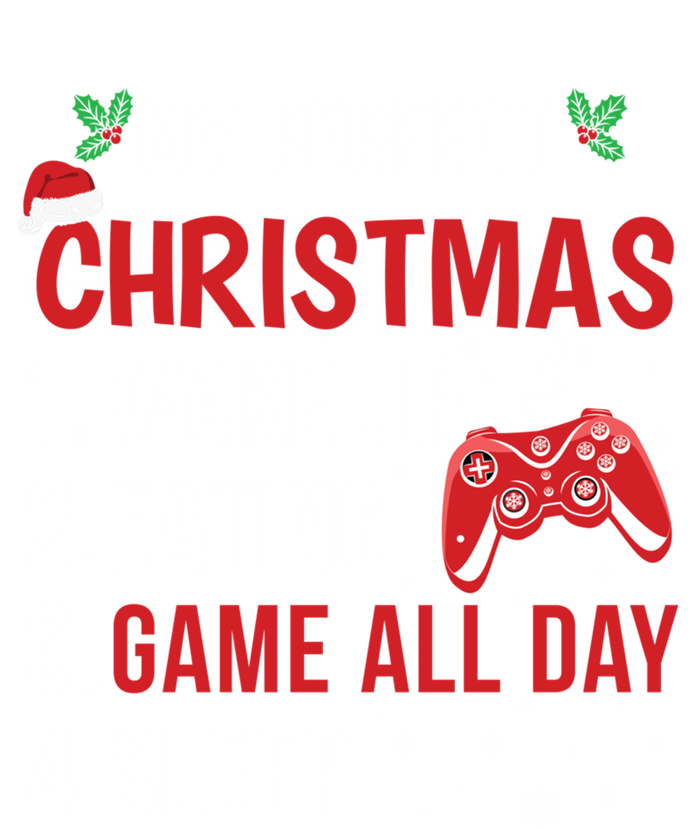 My Perfect Christmas Video Games Gaming Funny Gift Meaningful Gift T-Shirt