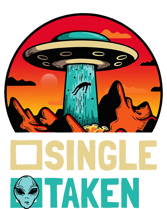 Single Or Taken Funny Alien Ufo ValentineS Day Tank Top