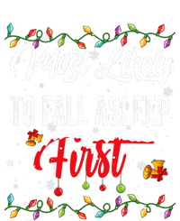 Most Likely To Fall Asleep First Family Matching Pjs Xmas T-Shirt