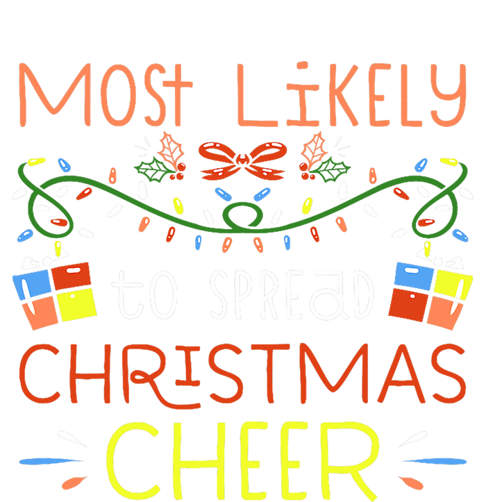 Most Likely To Spread Christmas Cheer Santa Hat Xmas Lights Button