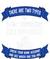 Funny Trump Supporters Idiots And Billionaires Kids Long Sleeve Shirt