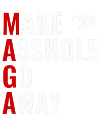 Anti Trump Maga Make The Asshole Go Away Bumper Sticker