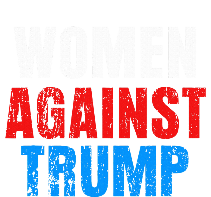 Anti President Donald Trump Women Against Trump Tall Long Sleeve T-Shirt