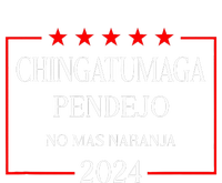 Chingatumaga 2024 Election Anti Trump Latino Democrat T-Shirt