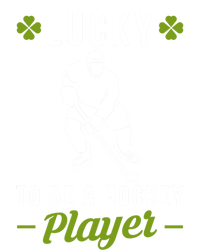 Lucky To Be A Hockey Player St Patricks Day Funny Gift Toddler Sweatshirt