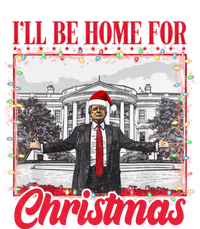 Ill Be Home For Christmas Santa Funny Trump Xmas Pajamas T-Shirt