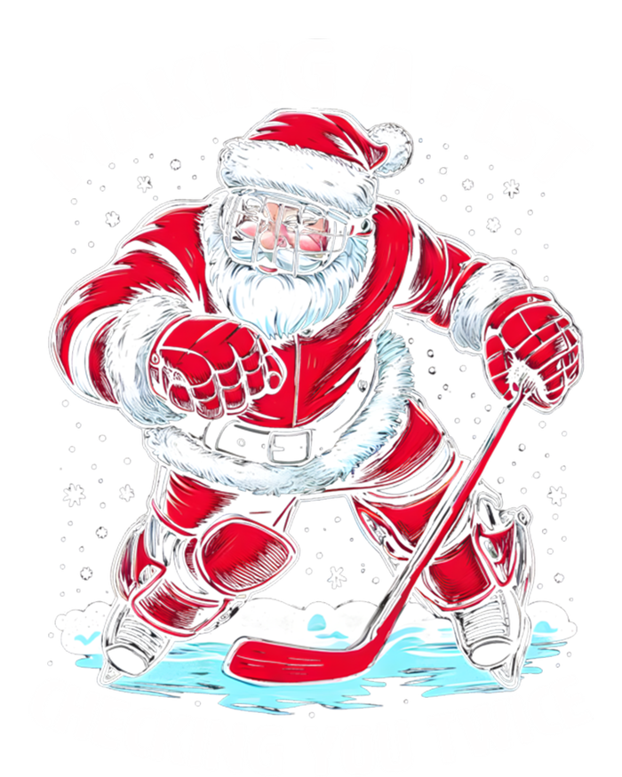 Making A Fist Checking You Twice Santa Hockey Christmas Gift T-Shirt