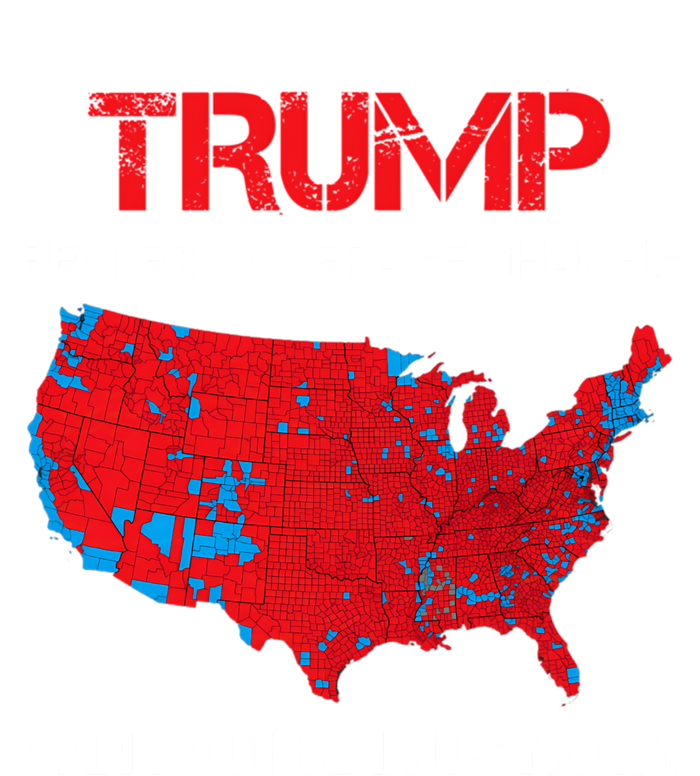 Trump Better Coverage Than 5g Can You Hear Us Now? T-Shirt