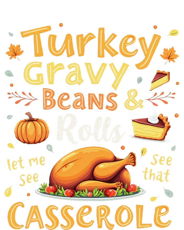 Turkey Gravy Beans And Rolls Let Me See That Casserole Fall Softstyle Adult Sport Polo