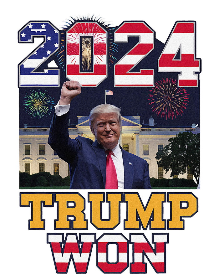 Trump Won 2024 President 47th Of White House Donald Trump T-Shirt