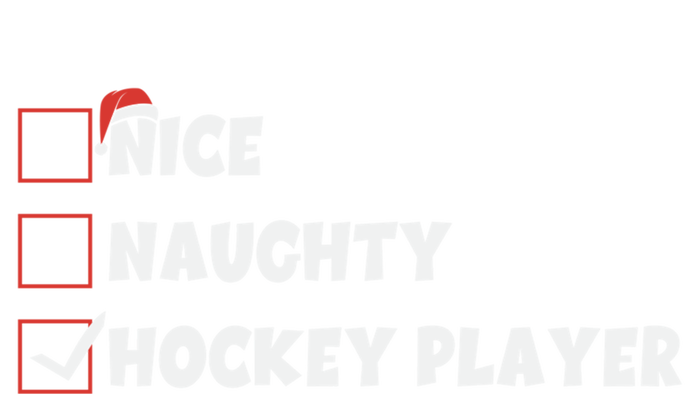 Nice Naughty Hockey Player List Santa Christmas Xmas Pjs Gift Tall Sweatshirt