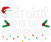 Most Likely To Be Late For Christmas Funny Family Christmas Gift Kids Sweatshirt